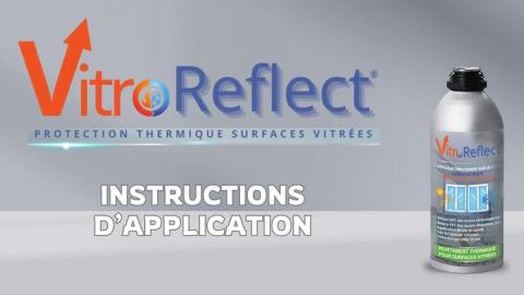 Comment appliquer VITRO'REFLECT® (Vidéo)